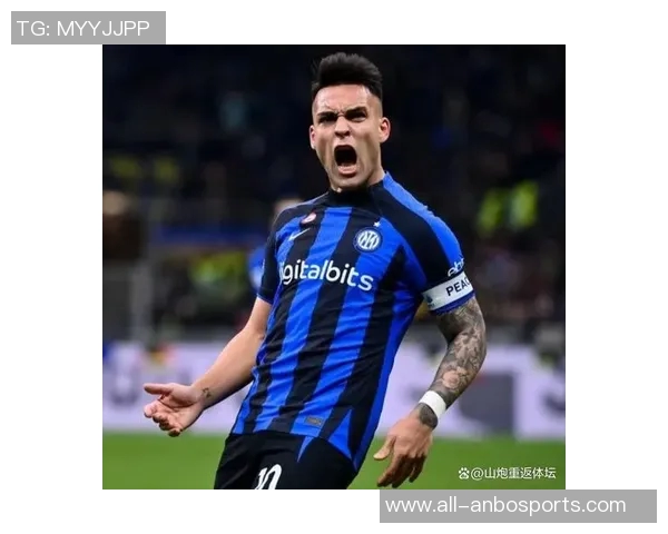 意甲身价最高阵容揭晓劳塔罗领衔国米四将总值达六亿四千万欧元